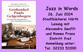 Jazz in Words: Onkel Pauls Geigenbogen - Die Familiengeschichte eines preußischen Sinto